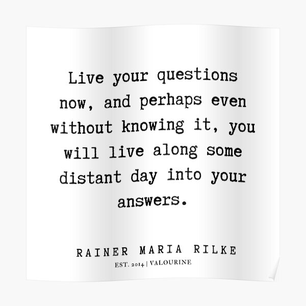 Copy Of I Live My Life In Growing Orbits By Rainer Maria Rilke White On Black Poster By Agrebila Redbubble