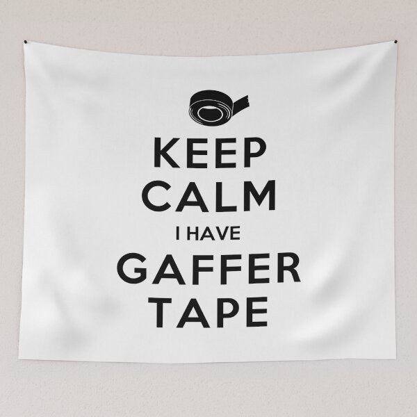 Item preview, KEEP CALM I HAVE GAFFER TAPE designed and sold by callmeberty.