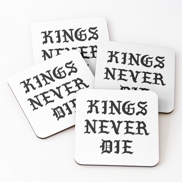 Item preview, Kings Never Die designed and sold by TheArtism.