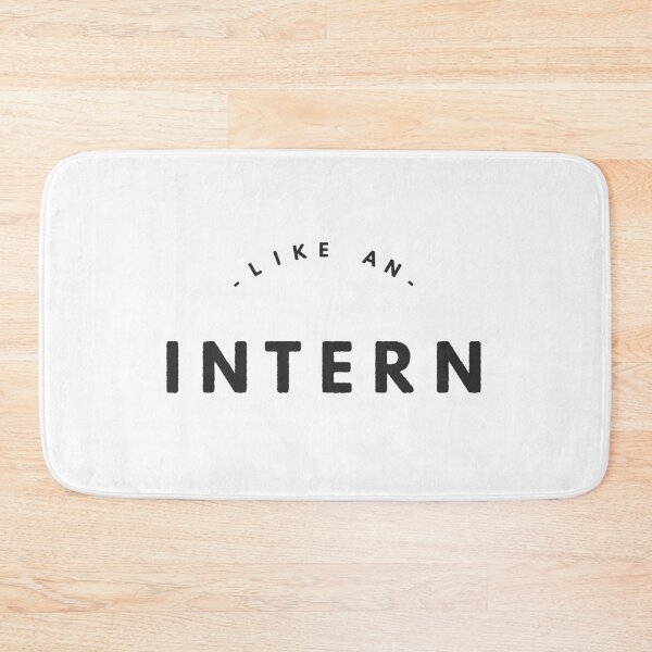 Item preview, Like An Intern designed and sold by flying-flamingo.