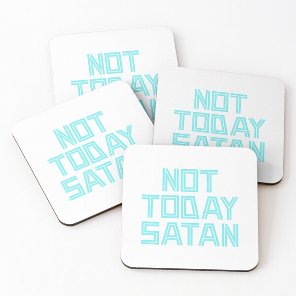 Item preview, Not Today Satan designed and sold by enjoytheshirt.