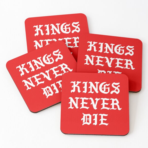 Item preview, Kings Never Die designed and sold by TheArtism.