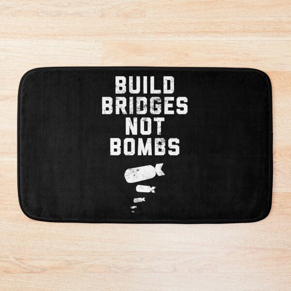 Item preview, Build Bridges, not bombs graphic grunge designed and sold by ScapegoatPrints.