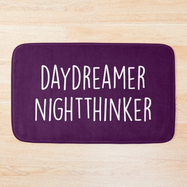 Item preview, Daydreamer Night Thinker Quote designed and sold by quarantine81.