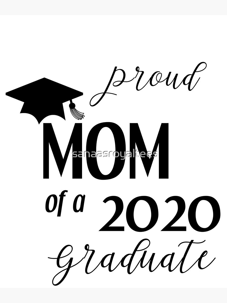 Download "Proud Mom Of Grad 2020 | 2020 Graduation Shirt | Bachelor ...