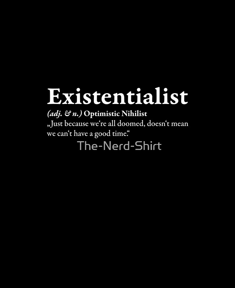 Existential crisis - A3 Poster - Frankly Wearing