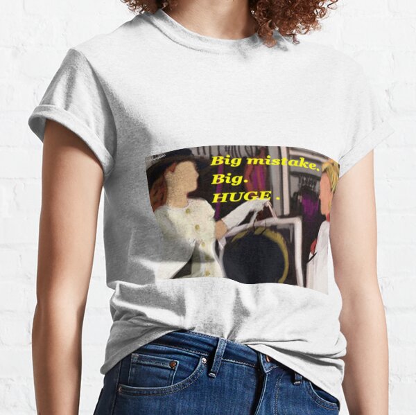 Big Mistake T-Shirts for Sale | Redbubble