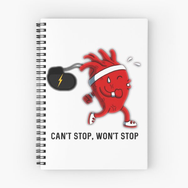 Item preview, Can't stop, won't stop heart with pacemaker  designed and sold by BmcDulin.