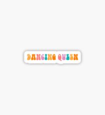 DANCING QUEEN STICKER Sticker
