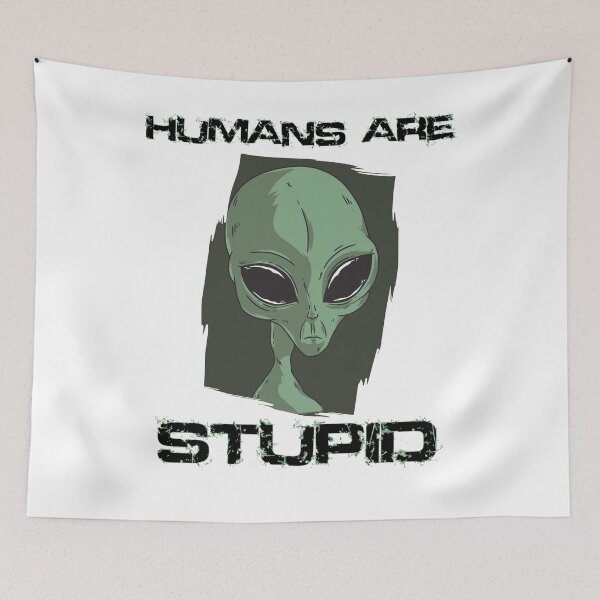 Item preview, humans are stupid designed and sold by raps-crew.