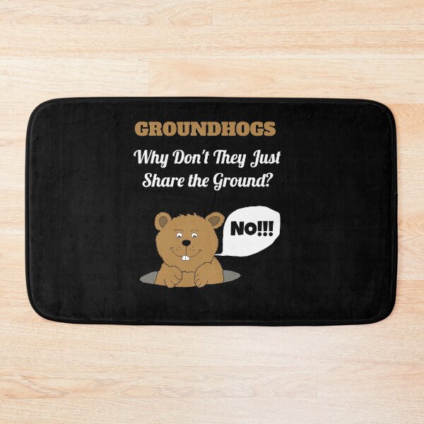 Item preview, Groundhogs Why Don't They Just Share the Ground Funny Groundhog Day Gift designed and sold by LostLatticework.