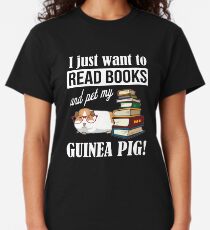 Guinea Pig book lovers, book nerds, readers, or english teachers Classic T-Shirt