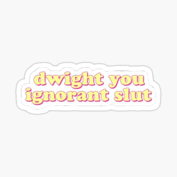 Dwight Sticker