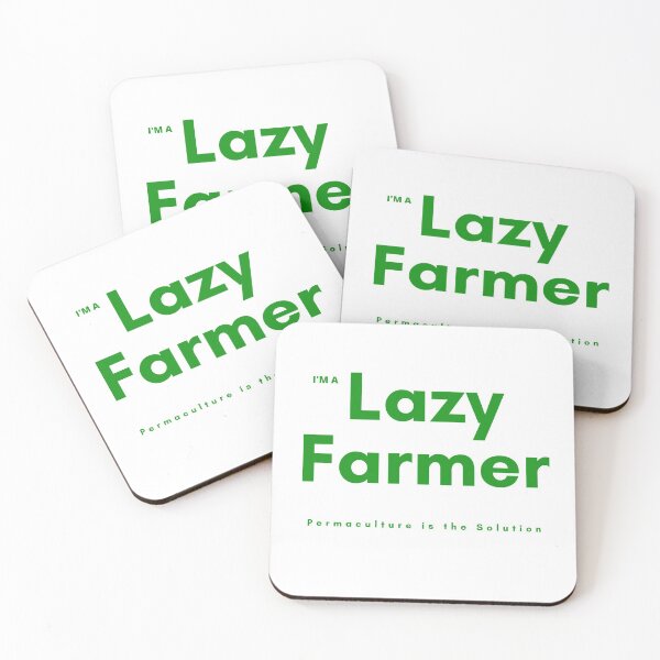 Item preview, Im a Lazy Farmer, Permaculture is the Solution designed and sold by TheLazyFarmer.