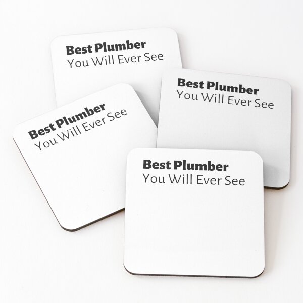 Item preview, Best Plumber You Will Ever See designed and sold by Tru-Bless Properties.