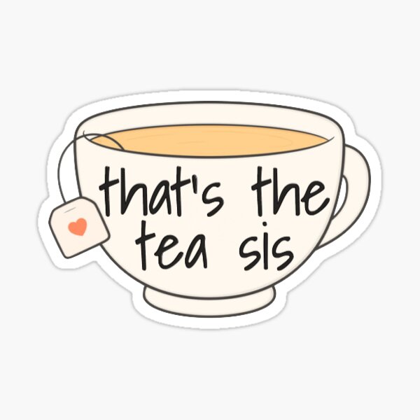 Spill The Tea Sis Svg - eyesfoolthemind