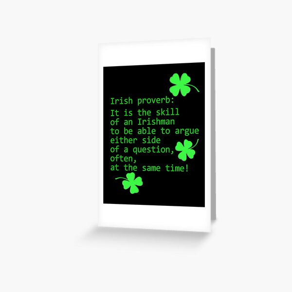 Item preview, Irish Proverb: It Is the Skill of an Irishman designed and sold by LaRoach Digital Arts.