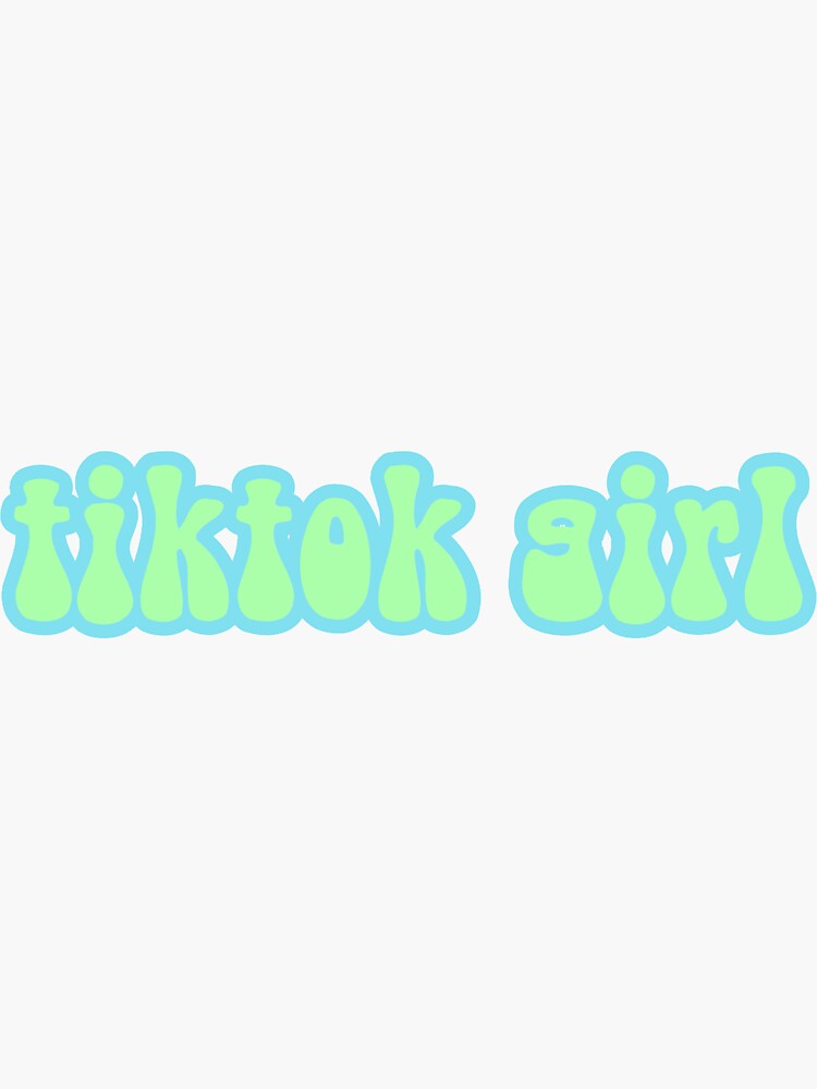 "tiktok girl" Sticker by camilledash Redbubble