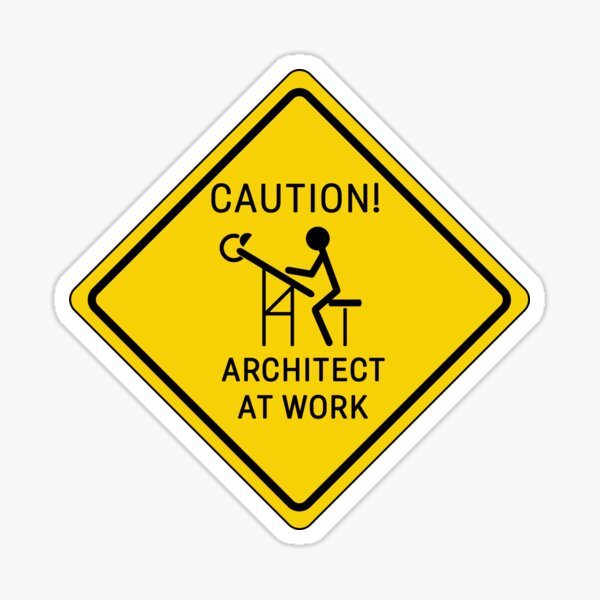 Item preview, architect at work designed and sold by FunnyGrief.
