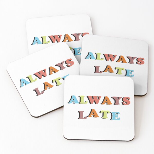 Item preview, Always Late Sticker  designed and sold by Hallie Walker.