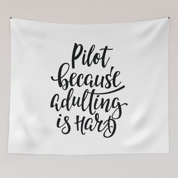 Item preview, Pilot Because Adulting Is Hard designed and sold by ProjectX23.