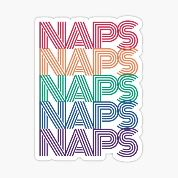 Naps Naps Naps (rainbow) Sticker
