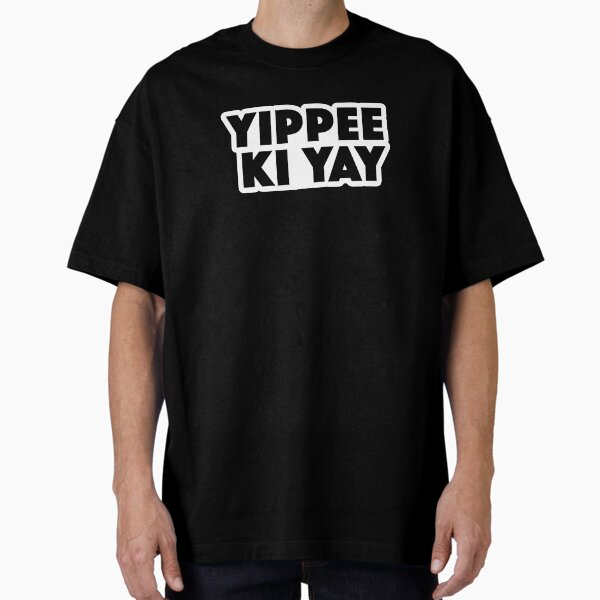 Item preview, Yippee ki yay!!! Popular Meme Speech designed and sold by sosavvvy.