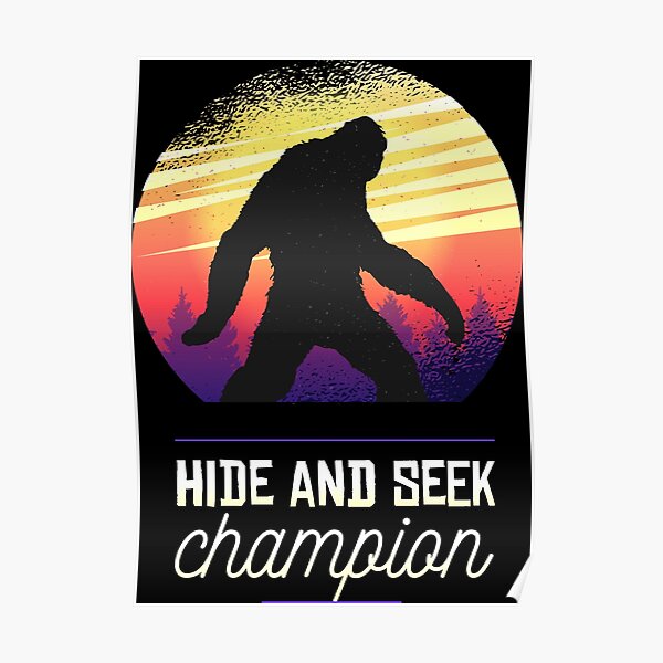 Bigfoot Hide And Seek Champion Sunset Poster By Ibruster Redbubble 