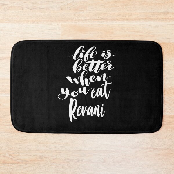 Item preview, Life Is Better When You Eat Revani designed and sold by ProjectX23.