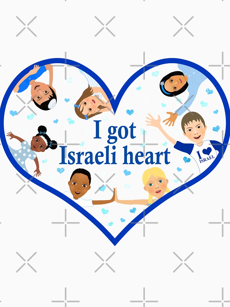 Love Israel - I got Israeli Heart by talgursmusthave