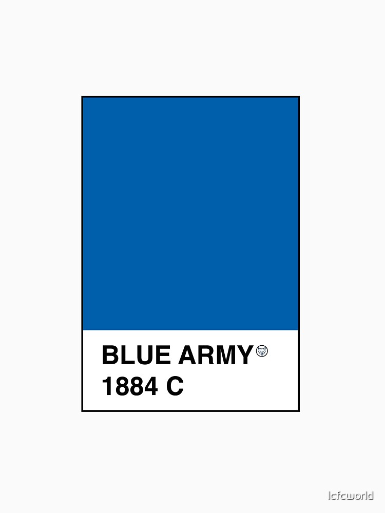 "Leicester City Blue Army Pantone" T-shirt by lcfcworld ...
