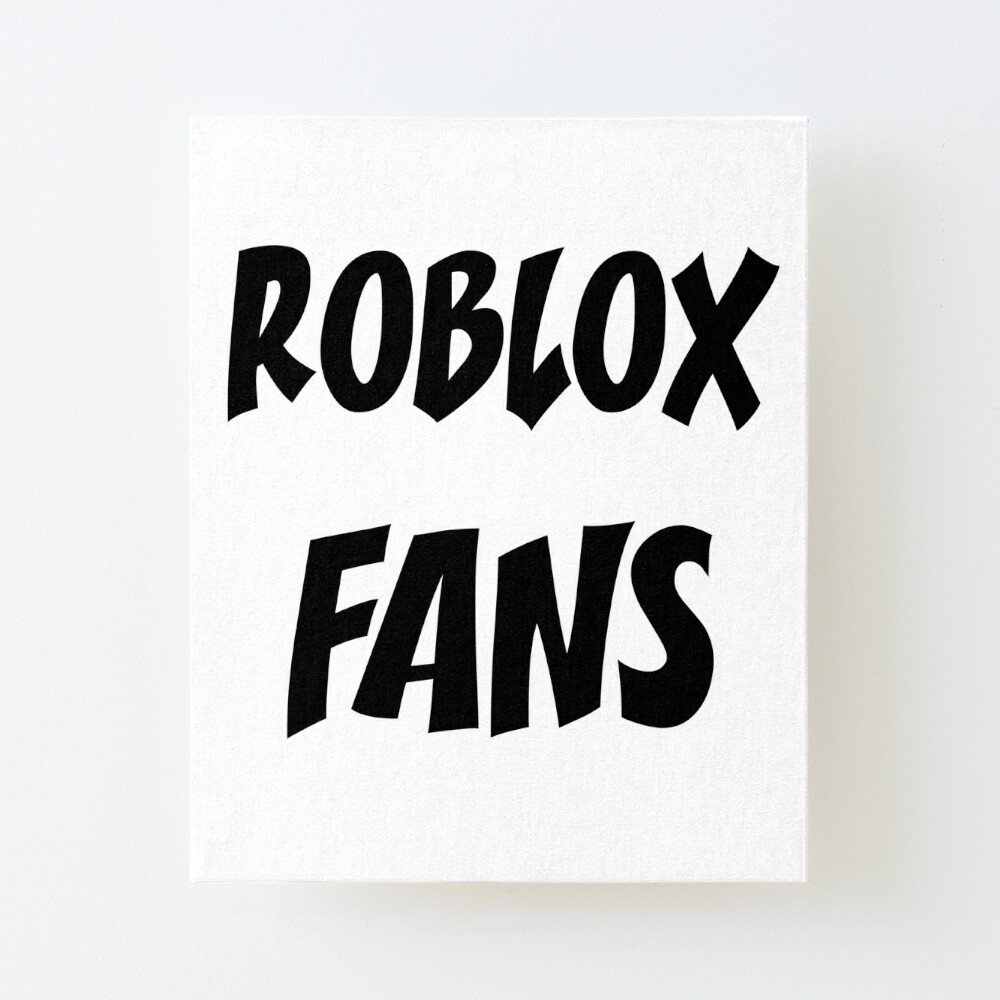 Roblox Fans Art Board Print By Temo00o Redbubble - i love roblox for gaming fans lovers poster by joneso7 redbubble