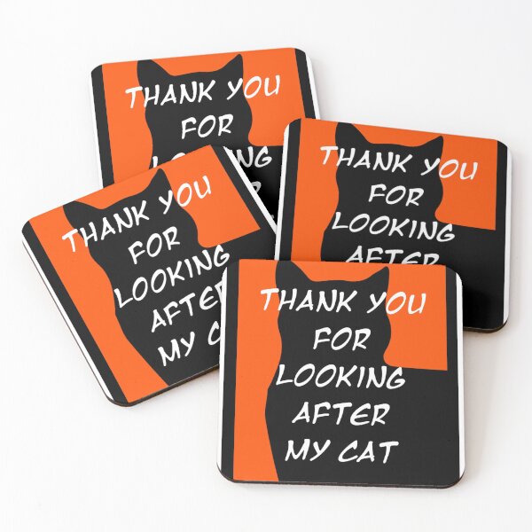 Item preview, Thank You For Looking After My Cat - Cat Sitter designed and sold by madtoyman.