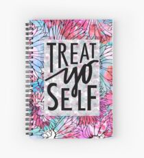 Treat Yo Self Parks and Recreation Spiral Notebook