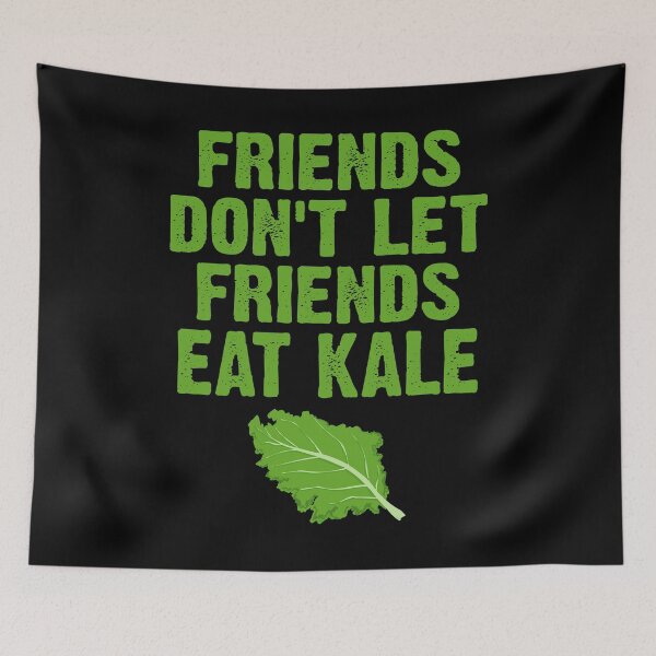 Item preview, Funny Anti Kale Friends Gift designed and sold by BiagioDeFranco.