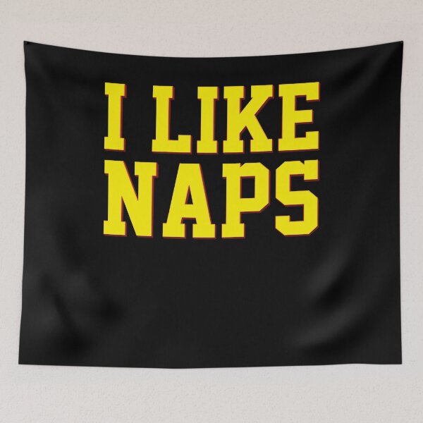 Item preview, I Like Naps designed and sold by BiagioDeFranco.
