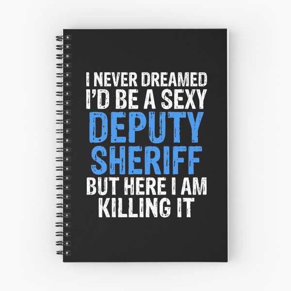 Item preview, Funny Deputy Sheriff  designed and sold by BiagioDeFranco.
