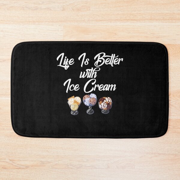 Item preview, Life Is Better With Ice Cream designed and sold by BiagioDeFranco.