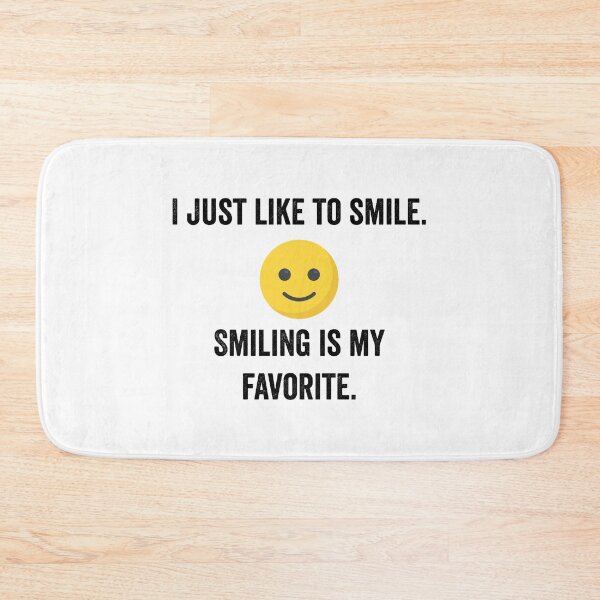 Item preview, I just like to smile. Smiling is my favorite. designed and sold by flying-flamingo.