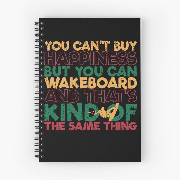 Item preview, Wakeboarding You Can't Buy Happiness But You Can Wakeboard designed and sold by inkedtee.