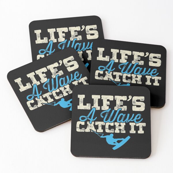 Item preview, Wakeboard Life's A Wave Catch It Wakeboarding designed and sold by inkedtee.