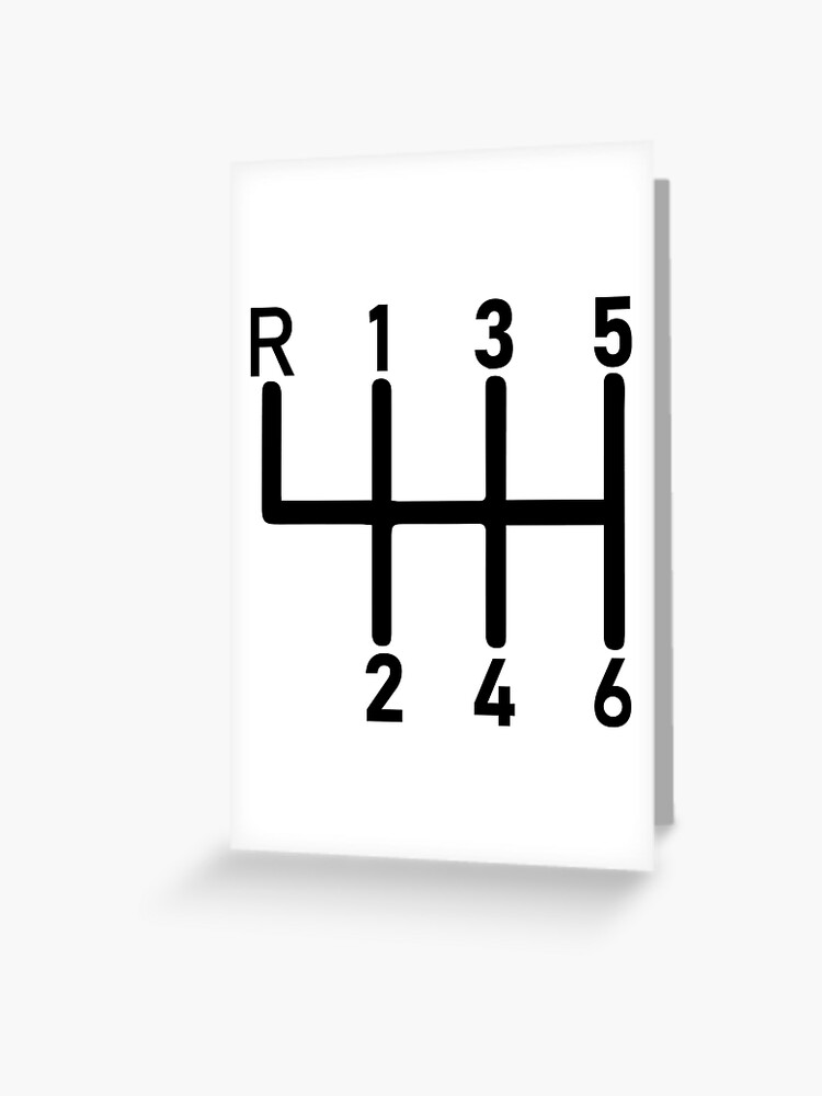 Stick Shift H Pattern Greeting Card for Sale by FL1B0Y