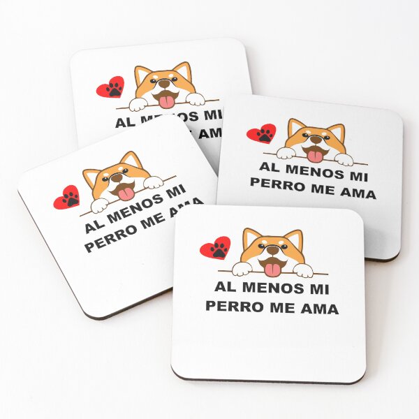 Item preview, Al menos mi perro me ama 3 designed and sold by Korvus78.