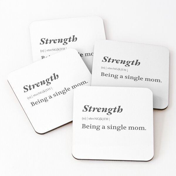 Item preview, Strength: Being a single mom designed and sold by montytshirts.