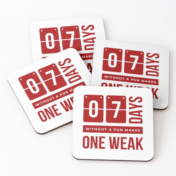 Item preview, 7 Days Without a Pun Makes one Weak designed and sold by RIVEofficial.