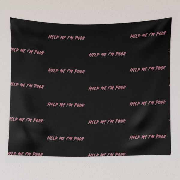 Item preview, Help Me I'm Poor Popular Meme Speech designed and sold by sosavvvy.