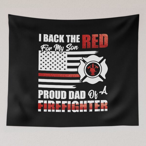 Item preview, I Back The Red For My Son Proud Dad Of A Firefighter Fathers Gift designed and sold by Dressed For  Duty.