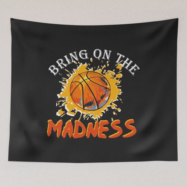 Item preview, Bring On the Madness College March Basketball Madness designed and sold by hadleydesigns.