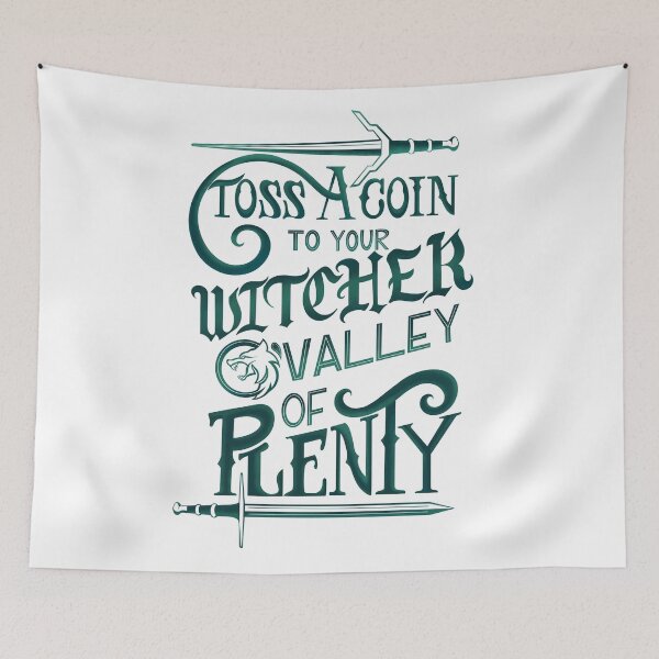Item preview, Toss A Coin to Your Witcher - White designed and sold by Kaela Soltoff.