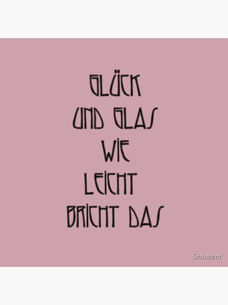 Happiness and glass, how easy it breaks! Rose and art nouveau font by Schulbrot